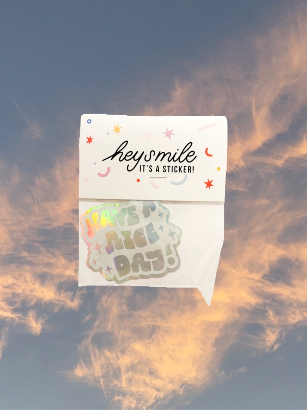 Have a nice day! Holographic sticker